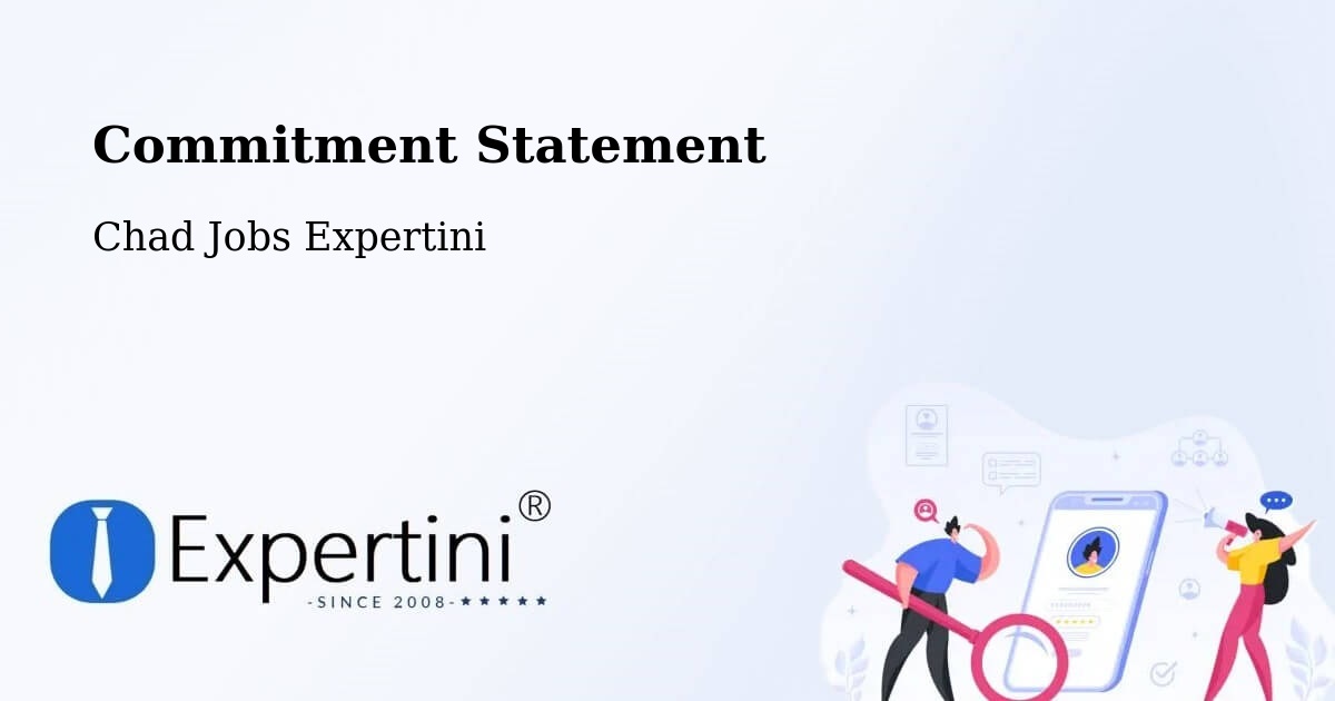 Corporate Commitment – Faya Largeau - Chad Jobs Expertini